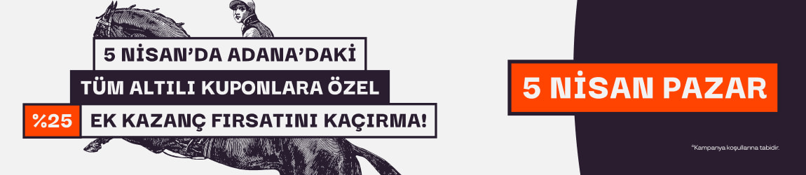 ADANA’DAKİ TÜM 6'LI KUPONLARA %25 EK KAZANÇ!