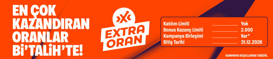 EXTRA ORAN Bİ’TALİH’TE!