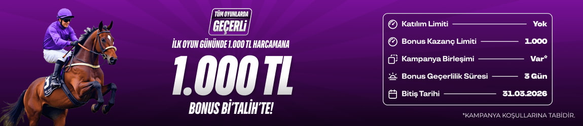 YENİ ÜYEYE 1.000 TL Bİ’TALİH’TE!
