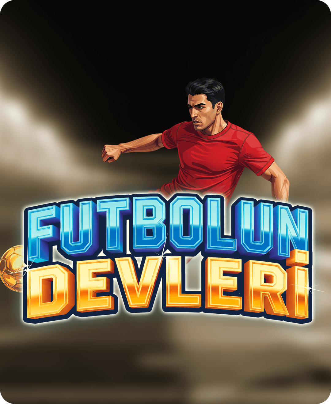 Futbolun Devleri
