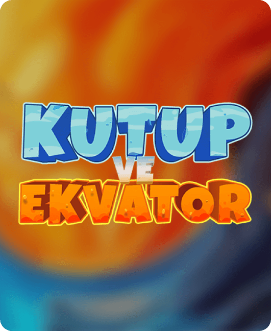 Kutup ve Ekvator