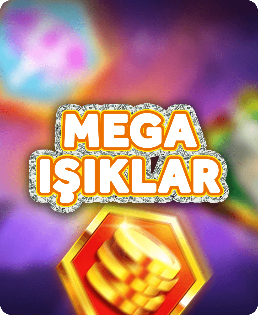 Mega Işıklar