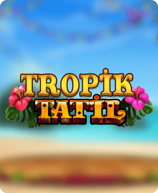Tropik Tatil